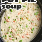 crock pot chicken pot pie soup is a creamy and hea 2026 07 26 234504 1