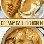creamy garlic chicken recipe with gravy and mashed 2026 08 07 182628 1