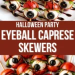 creepy eyeball caprese skewers halloween food idea 2026 08 06 183335 512x1024 1